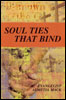 'Soul Ties That Bind'