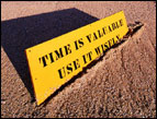 Time Is Valuable: Use It Wisely