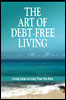 The Art of Debt-Free Living