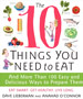 The Ten Things You Need to Eat