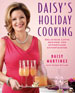 Daisy's Holiday Cooking