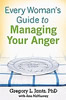 Every Woman’s Guide to Managing Your Anger 